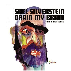 Shel Silverstein - Drain My Brain  CD